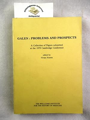 Galen: Problems and Prospects.