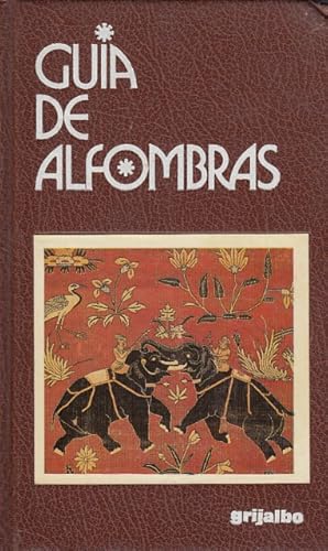 Seller image for GUA DE ALFOMBRAS for sale by Librera Vobiscum