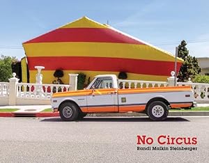 Seller image for Randi Malkin Steinberger : No Circus for sale by GreatBookPrices