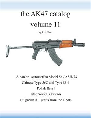 Bild des Verkufers fr the AK47 catalog volume 11 zum Verkauf von GreatBookPrices