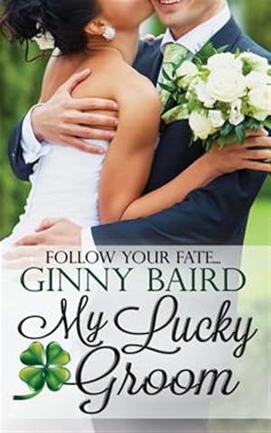 Seller image for My Lucky Groom for sale by GreatBookPrices