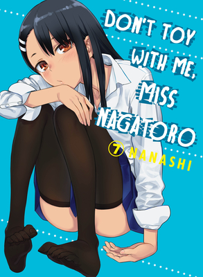 Imagen del vendedor de Don't Toy with Me, Miss Nagatoro, Volume 7 (Paperback or Softback) a la venta por BargainBookStores