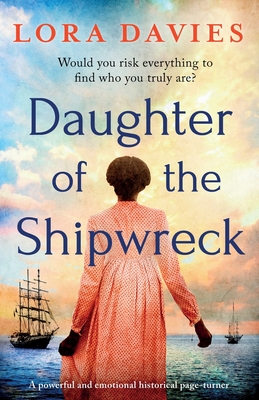 Seller image for Daughter of the Shipwreck: A powerful and emotional historical fiction page-turner (Paperback or Softback) for sale by BargainBookStores