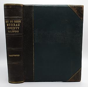 Seller image for Past and Present of Bureau County, Illinois for sale by Open Boat Booksellers