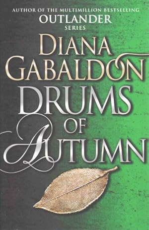 Bild des Verkufers fr Drums of Autumn : (Outlander 4) zum Verkauf von GreatBookPrices