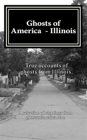 Immagine del venditore per Ghosts of America Illinois venduto da GreatBookPrices