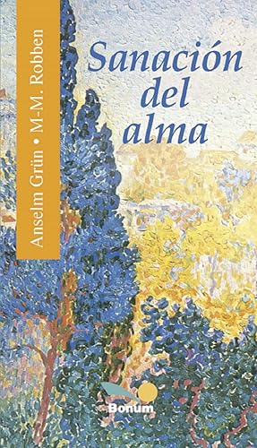 Seller image for Sanacion Del Alma (Itinerarios) (Spanish Edition) for sale by Von Kickblanc