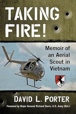 Image du vendeur pour Taking Fire! Memoir of an Aerial Scout in Vietnam [Soft Cover ] mis en vente par booksXpress