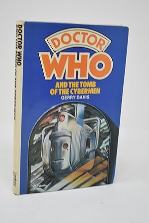 Image du vendeur pour Doctor Who and the Tomb of the Cybermen (Longbow S.) mis en vente par Alder Bookshop UK