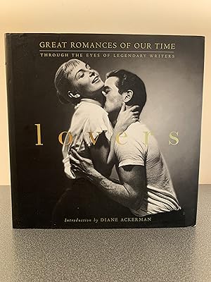 Imagen del vendedor de Lovers: Great Romances of Our Time Through the Eyes of Legendary Writers [FIRST EDITION] a la venta por Vero Beach Books