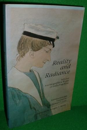 REALITY AND RADIANCE , Selected Works of Emilia Fogelklou ,The First Woman in Sweden to earn a De...