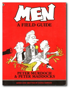 Seller image for Men: A Field Guide for sale by Darkwood Online T/A BooksinBulgaria