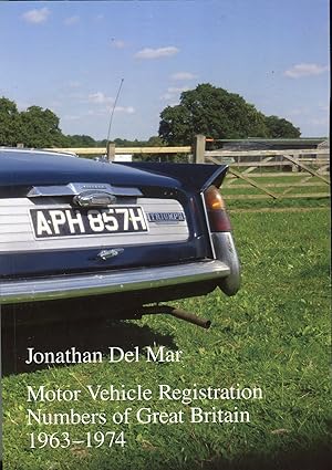 Bild des Verkufers fr Motor Vehicle Registration Numbers of Great Britain 1963-1974 zum Verkauf von David Thomas Motoring Books