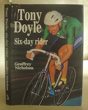 Tony Doyle - Six [ 6 ] Day Rider