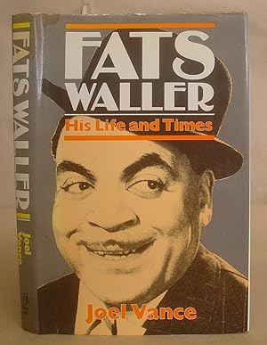 Bild des Verkufers fr Fats Waller - His LIfe And Times zum Verkauf von Eastleach Books