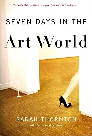 Imagen del vendedor de Seven Days in the Art World a la venta por LEFT COAST BOOKS