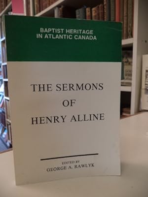 The Sermons of Henry Alline