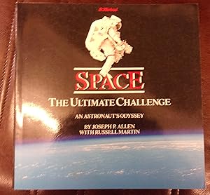 Imagen del vendedor de Space the Ultimate Challenge a la venta por Baggins Book Bazaar Ltd