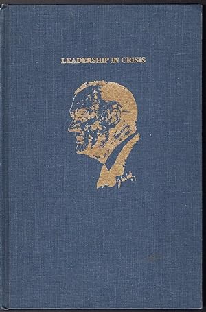 Leadership in Crisis, Selected Statements and Speech Excerpts of the Honorable Mills E. Godwin, J...