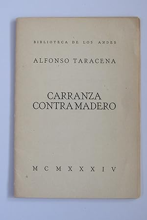Imagen del vendedor de Carranza contra Madero a la venta por Librera Urbe
