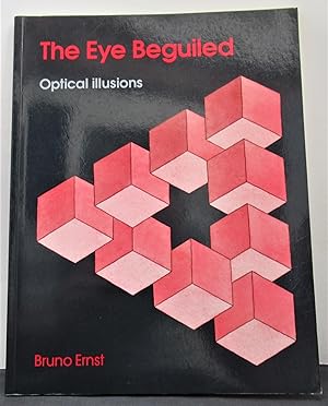 Image du vendeur pour The Eye Beguiled Optical Illusions mis en vente par The Bookmonger