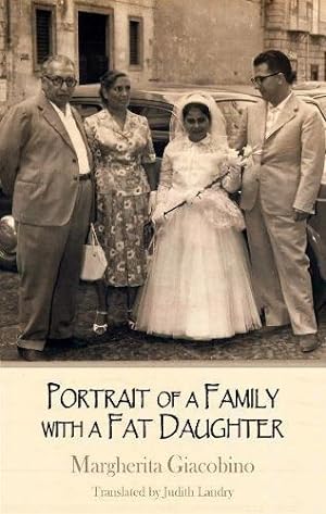 Seller image for Portrait of a Family with a Fat Daughter (Dedalus Europe) for sale by WeBuyBooks