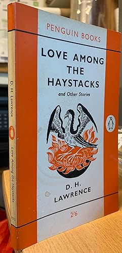 Seller image for Love among the Haystacks and Other Stories (Penguin Books No. 1512) for sale by Cotswold Rare Books