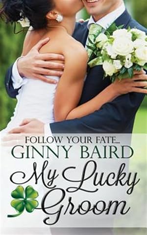 Seller image for My Lucky Groom for sale by GreatBookPricesUK