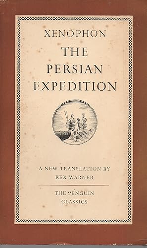 Seller image for The Persian Expedition for sale by ivanpavlovitch
