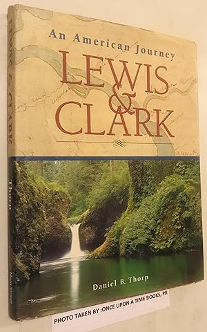 Bild des Verkufers fr Lewis & Clark: An American Journey zum Verkauf von Once Upon A Time