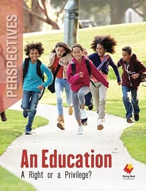 Seller image for An Education: A Right or a Prvilege? (Paperback) for sale by Grand Eagle Retail