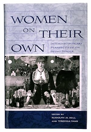 Seller image for Women on Their Own: Interdisciplinary Perspectives on Being Single for sale by Black Falcon Books