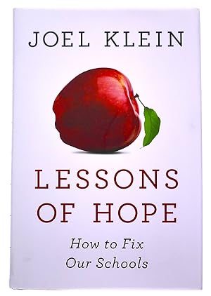 Seller image for Lessons of Hope: How to Fix Our Schools for sale by Black Falcon Books