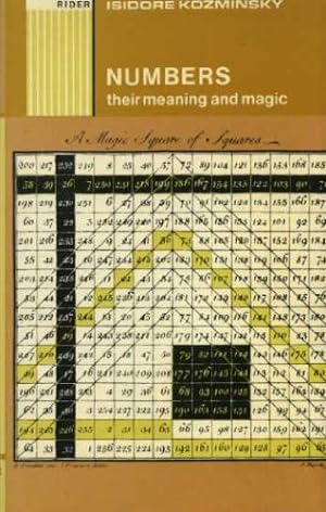 Bild des Verkufers fr Numbers: Their Meaning and Magic zum Verkauf von WeBuyBooks