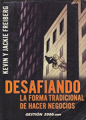 Seller image for Desafiando La Forma Tradicional De Hacer Negocios (Spanish Edition) for sale by Von Kickblanc