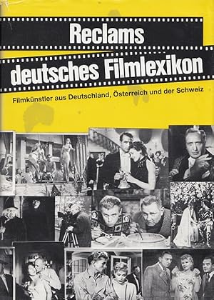 Imagen del vendedor de Reclams deutsches Filmlexikon : Filmknstler aus Deutschland, sterreich und der Schweiz. a la venta por Versandantiquariat Nussbaum