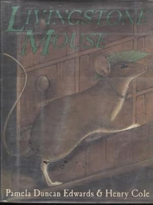 Seller image for Livingstone Mouse for sale by E Ridge Fine Books