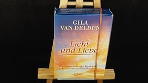 Licht und Liebe - 52 Karten mit kraftvollen Texten und hochwirksamen Affirmationen.