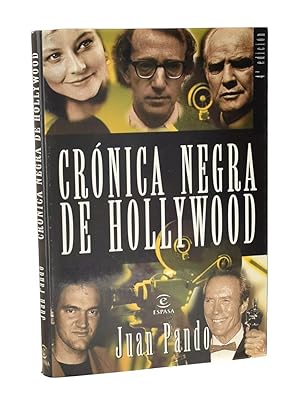 Seller image for CRNICA NEGRA DE HOLLYWOOD (FIRMADO POR EL AUTOR) for sale by Librera Monogatari