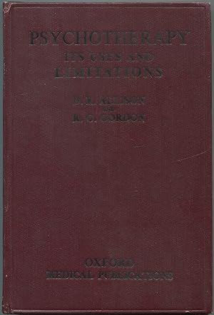 Imagen del vendedor de Psychotherapy: Its Uses and Limitations a la venta por Between the Covers-Rare Books, Inc. ABAA