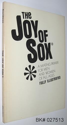 The Joy of Sox: A Mating Primer for Men and Women of All Ages