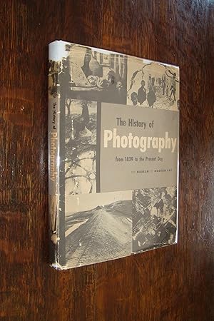 Seller image for The History of Photography from 1839 to Present Day (first printing) for sale by Medium Rare Books