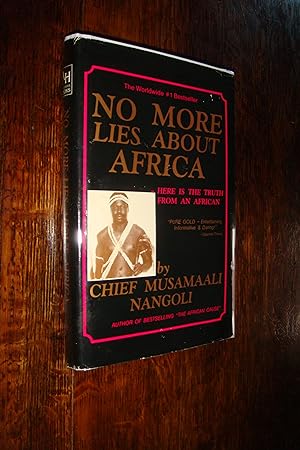 Seller image for No More Lies About Africa (first edition) the Truth from an African for sale by Medium Rare Books