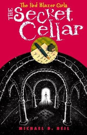 Seller image for The Red Blazer Girls: The Secret Cellar: 4 for sale by WeBuyBooks
