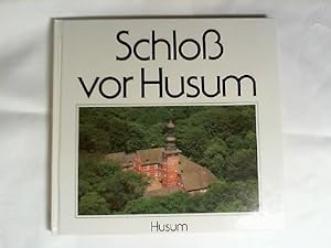 Seller image for Schlo vor Husum. hrsg. von Konrad Grunsky. Mit Beitr. von Holger Borzikowsky . for sale by Buecherhof