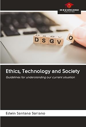 Bild des Verkufers fr Santana Soriano, E: Ethics, Technology and Society zum Verkauf von moluna