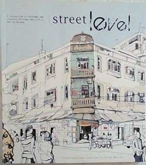 Bild des Verkufers fr Street Level: Drawings and Creative Writing Inspired by the Cultural and Architectural Heritage of Dar Es Salaam zum Verkauf von Chapter 1