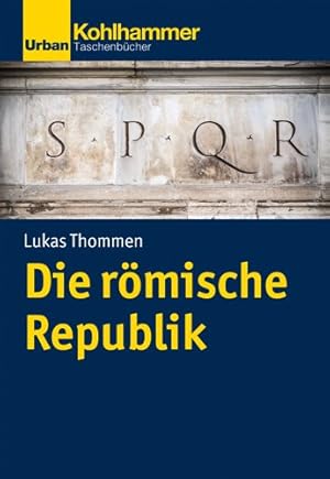 Seller image for Die Romische Republik -Language: german for sale by GreatBookPrices