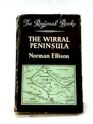 Seller image for The Wirral Peninsula. for sale by World of Rare Books