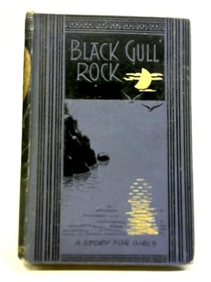 Image du vendeur pour Black Gull Rock mis en vente par World of Rare Books